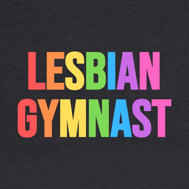 LESBIAN GYMNAST (Pastel Rainbow) by Half In Half Out Podcast